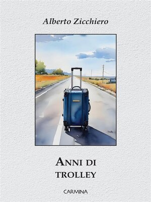 cover image of Anni di Trolley